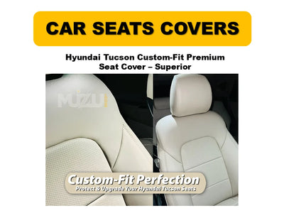 Hyundai Tucson Custom-Fit Premium Seat Covers – Superior Comfort & Protection