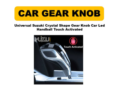 1 Pc Universal Suzuki Crystal Shape Gear Knob – LED Touch Activated Car Handball Shifter