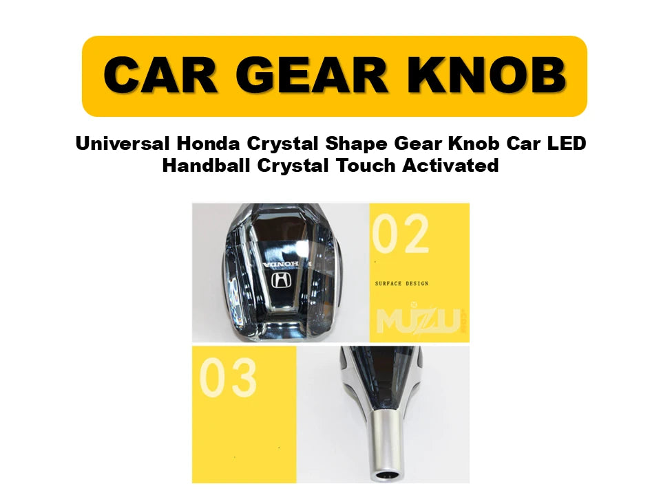 1 Pc Universal Honda Crystal Shape Gear Knob – LED Touch Activated Car Handball Shifter