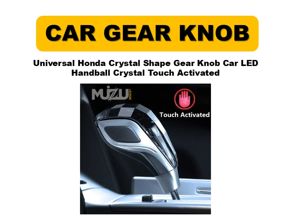 1 Pc Universal Honda Crystal Shape Gear Knob – LED Touch Activated Car Handball Shifter
