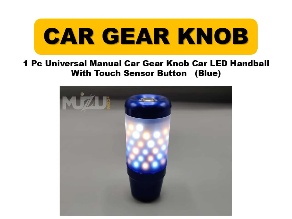 1 Pc Universal Manual Car Gear Shift Knob – LED Handball with Touch Sensor Button (Blue)