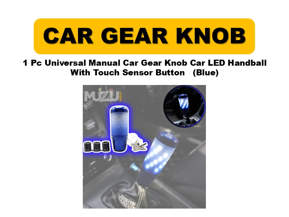 1 Pc Universal Manual Car Gear Shift Knob – LED Handball with Touch Sensor Button (Blue)