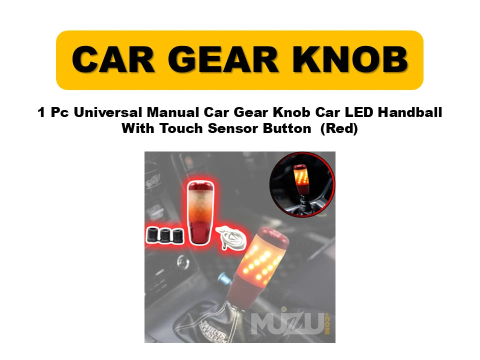 1 Pc Universal Manual Car Gear Shift Knob – LED Handball with Touch Sensor Button (Red)