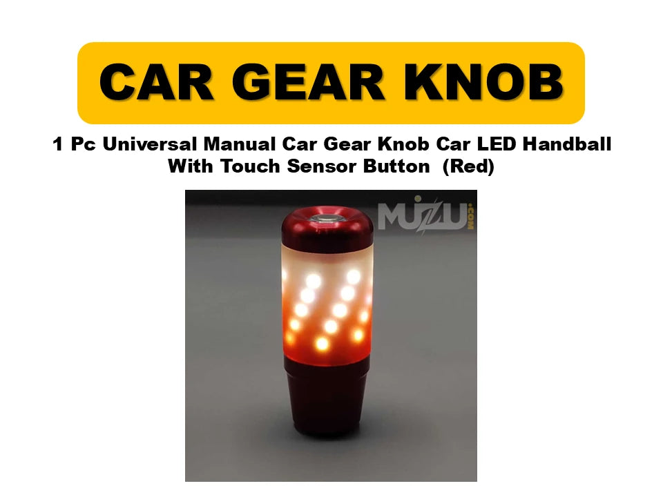 1 Pc Universal Manual Car Gear Shift Knob – LED Handball with Touch Sensor Button (Red)