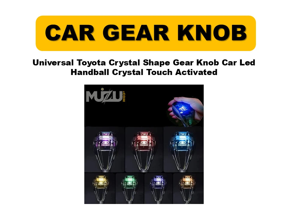 1 Pc Universal Toyota Crystal Shape Gear Knob – LED Touch Activated Car Handball Shifter