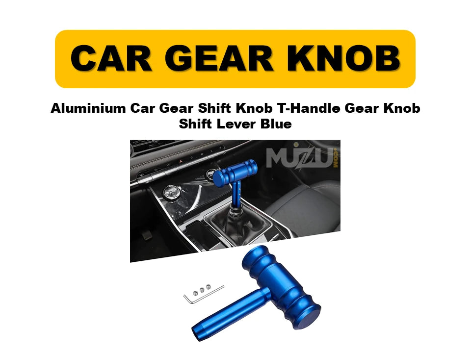 Aluminium Car Gear Shift Knob – T-Handle Gear Shifter Lever (Blue, Universal Manual/Automatic)