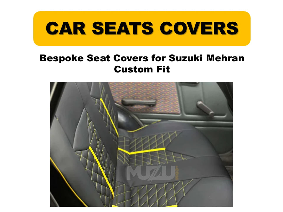 Suzuki Mehran Bespoke Seat Covers – Custom Fit & Premium Interior Protection