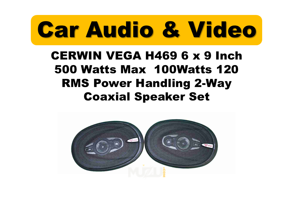 Cerwin Vega H469 6×9″ 2-Way Coaxial Speakers | 500W Max / 120W RMS