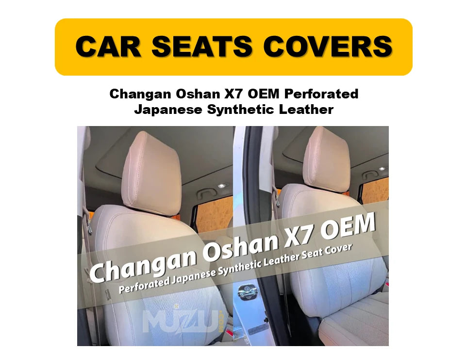Changan Oshan X7 OEM Perforated Seat Covers – Japanese Synthetic Leather, Premium Comfort & Style