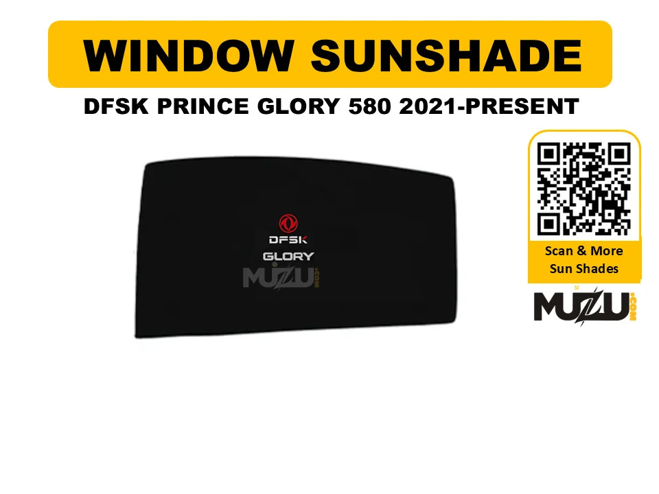 DFSK Prince Glory 580 (2021–Present) Window Sunshade