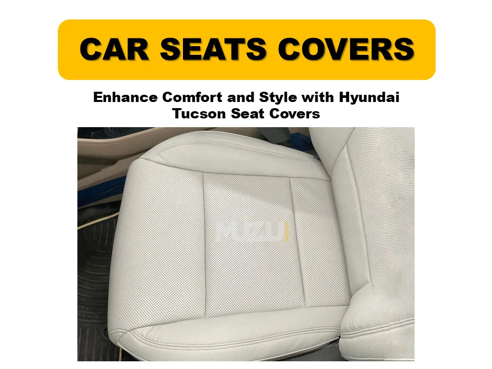 Hyundai Tucson Seat Covers – Enhance Comfort, Style & Premium Protection