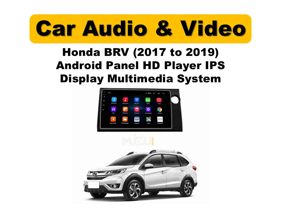Honda BR-V Android Panel 2017–2019 | HD IPS Touchscreen Multimedia System