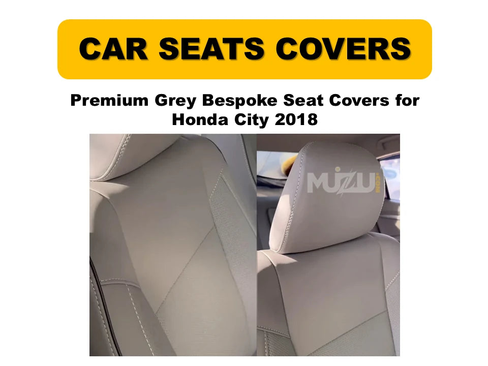 Honda City 2018 Grey Bespoke Seat Covers – Custom Fit, Premium Comfort & Stylish Protection