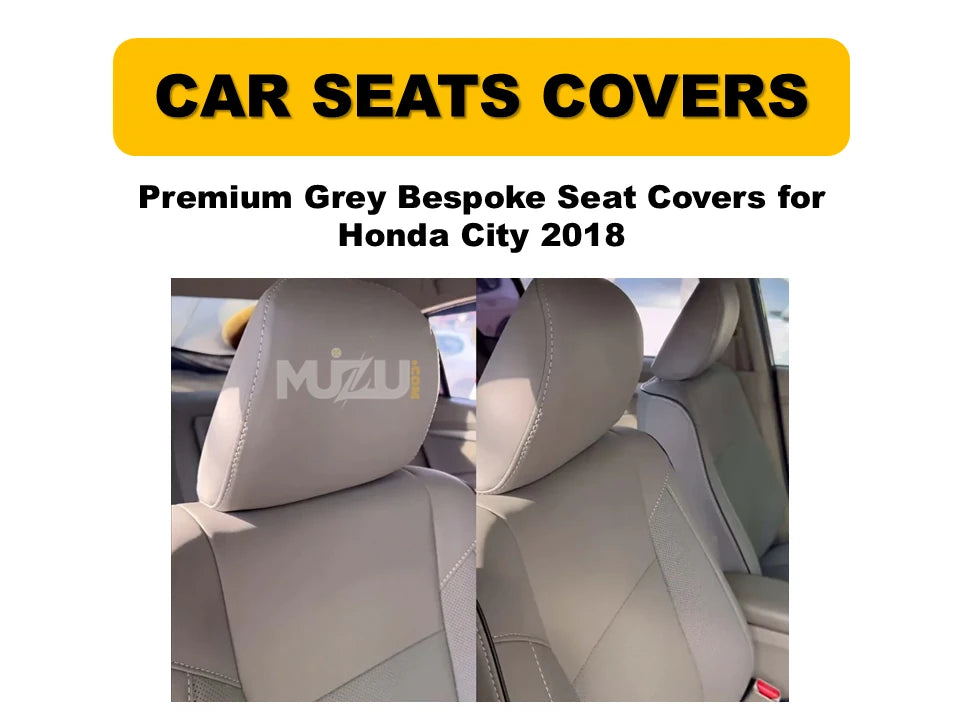 Honda City 2018 Grey Bespoke Seat Covers – Custom Fit, Premium Comfort & Stylish Protection