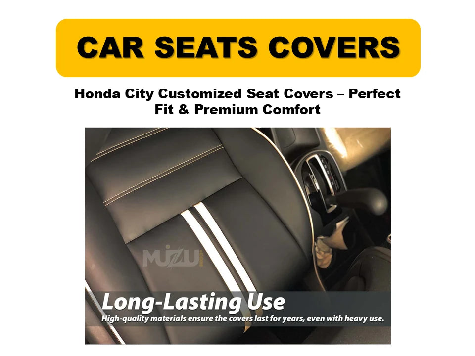 Honda City Customized Seat Covers – Perfect Fit, Premium Comfort & Protection
