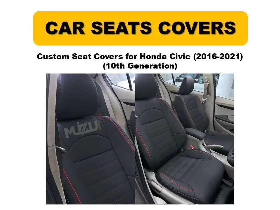 Honda Civic 2016–2021 Custom Seat Covers (10th Gen) – Premium Fit, Comfort & Style