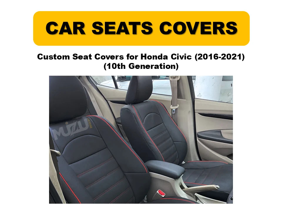 Honda Civic 2016–2021 Custom Seat Covers (10th Gen) – Premium Fit, Comfort & Style