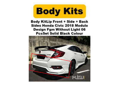 Honda Civic 2018 Modulo Style Body Kit Lip – Front, Side & Rear (6 Pcs Set, FGM Material, Solid Black, Without Lights)