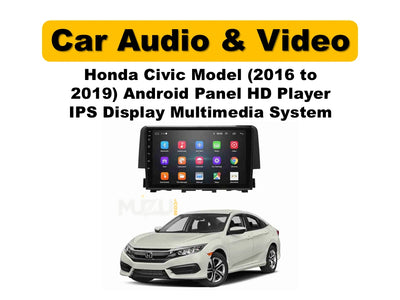 Honda Civic Android Panel 2016–2019 | HD IPS Touchscreen Multimedia Player