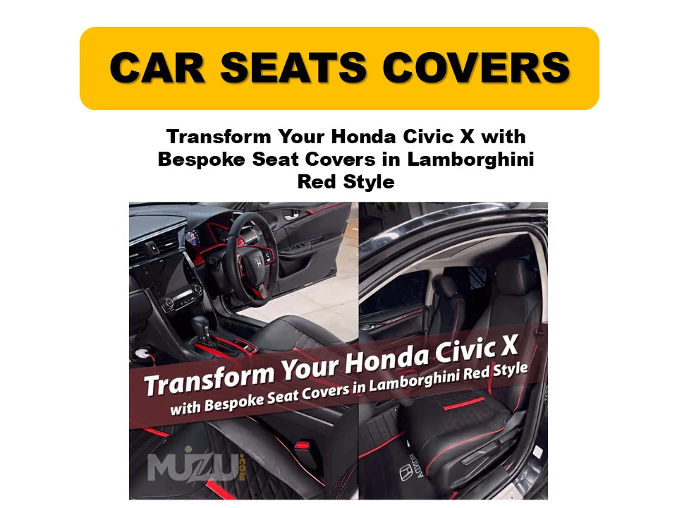 Honda Civic X Bespoke Seat Covers – Lamborghini Red Style, Premium Fit & Protection