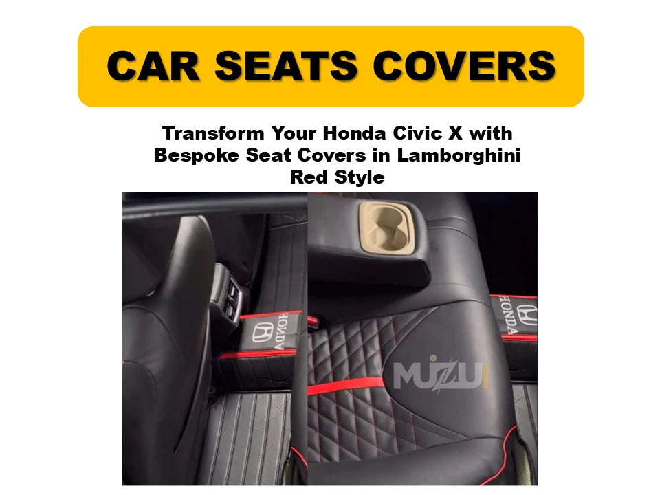 Honda Civic X Bespoke Seat Covers – Lamborghini Red Style, Premium Fit & Protection