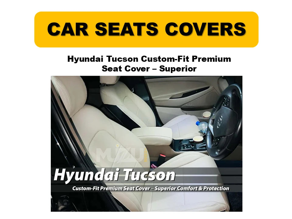 Hyundai Tucson Custom-Fit Premium Seat Covers – Superior Comfort & Protection