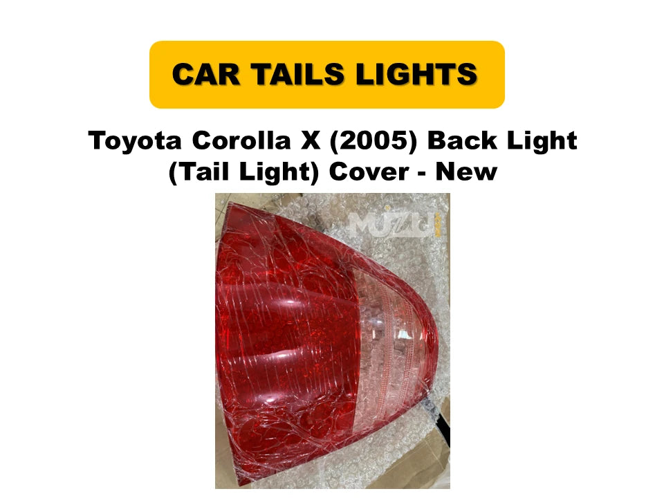 Toyota Corolla X 2005 Back Light Cover – Tail Light Replacement (New)