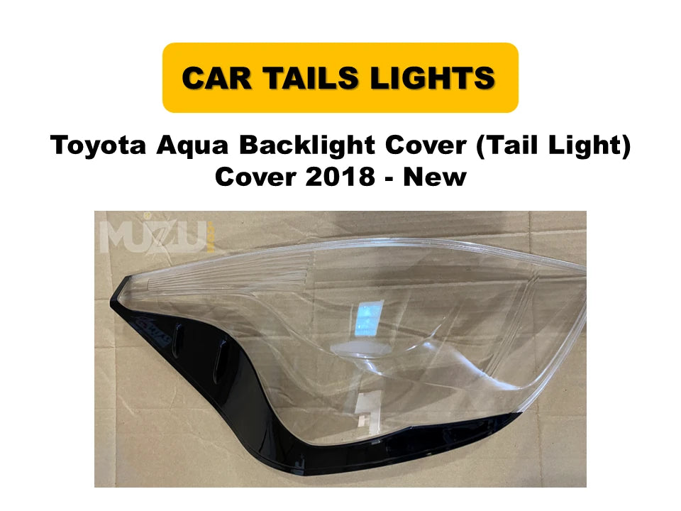 Toyota Aqua Backlight Cover – Tail Light Cover 2018 (New)