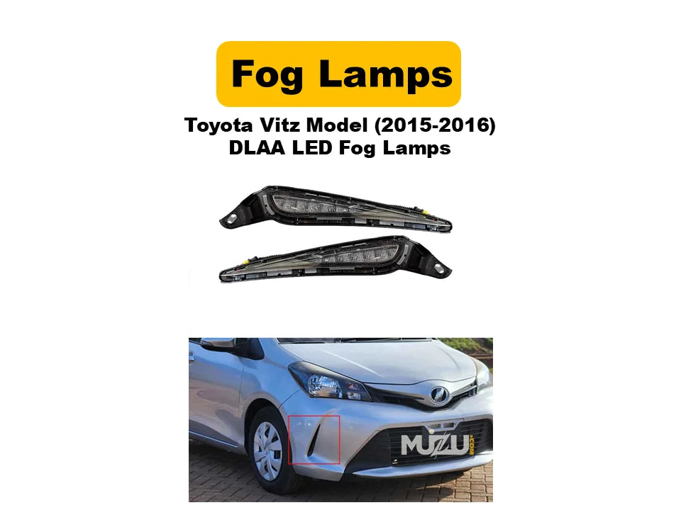 Toyota Vitz 2015–2016 DLAA LED Fog Lamps | Bright White Light | OEM Fit