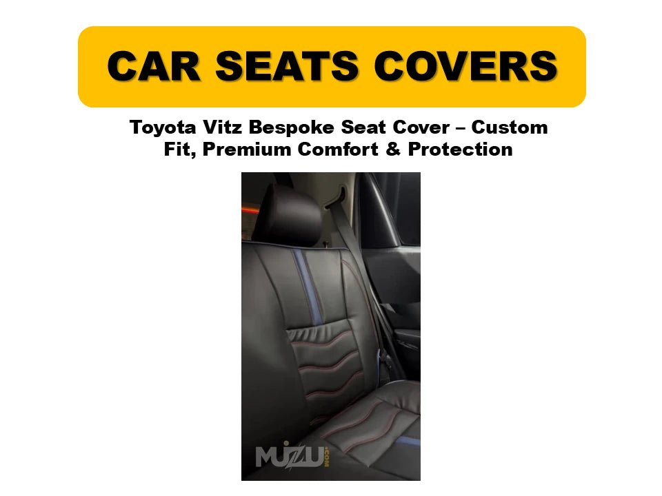Toyota Vitz Bespoke Seat Covers – Custom Fit, Premium Comfort & Protection