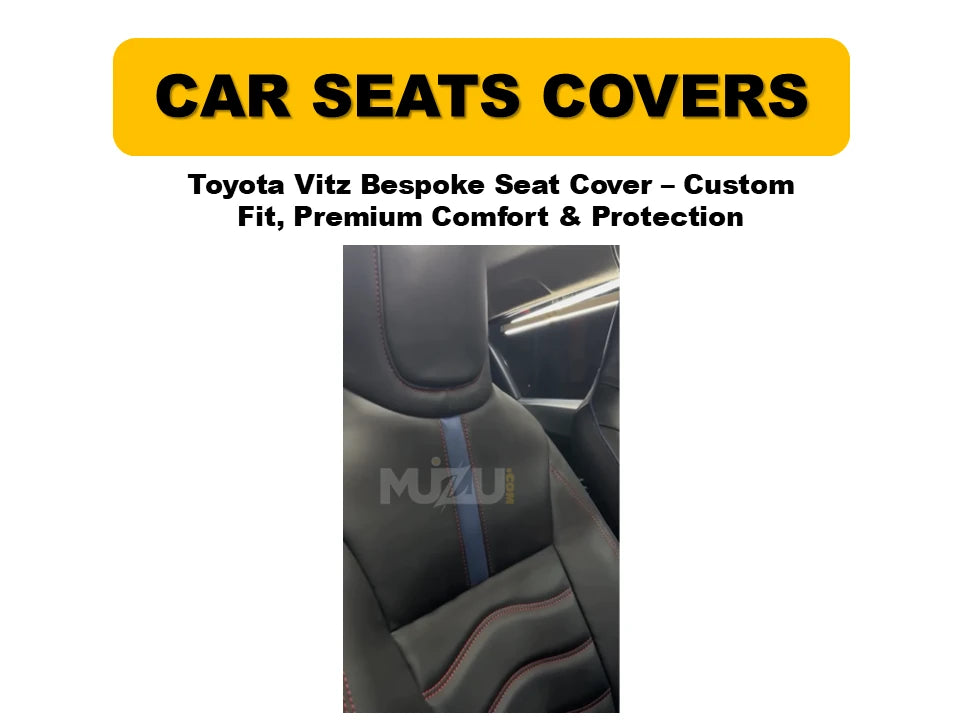 Toyota Vitz Bespoke Seat Covers – Custom Fit, Premium Comfort & Protection