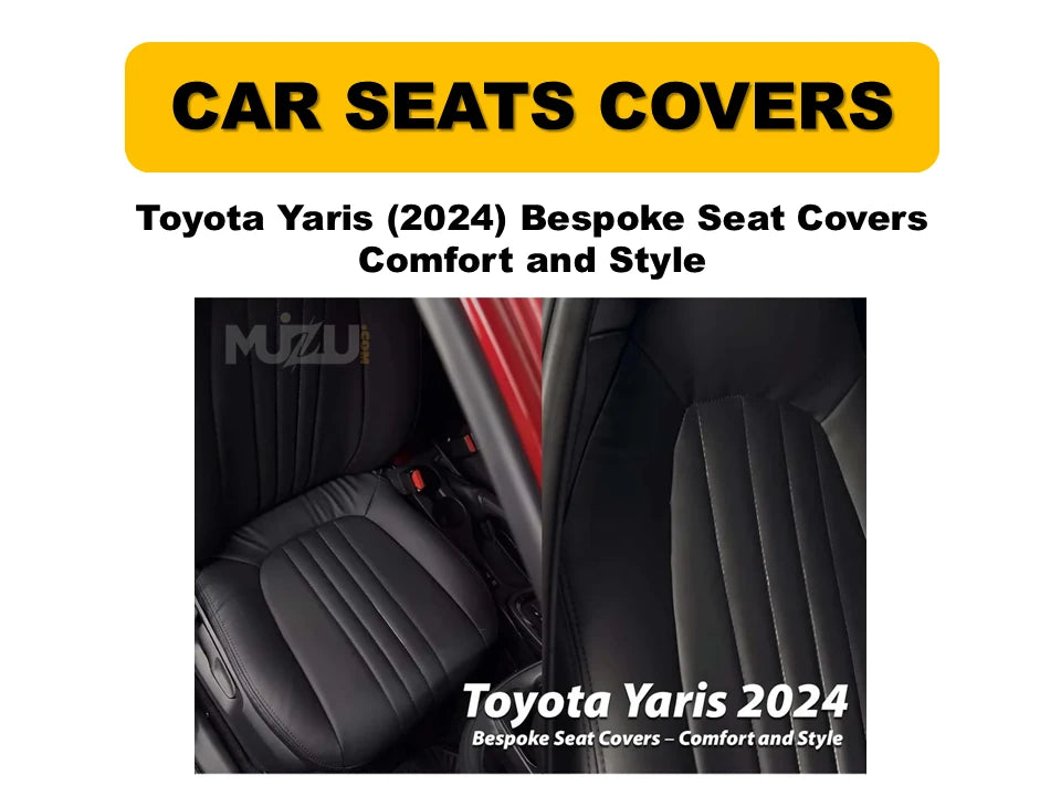 Toyota Yaris 2024 Bespoke Seat Covers – Custom Fit, Premium Comfort & Style