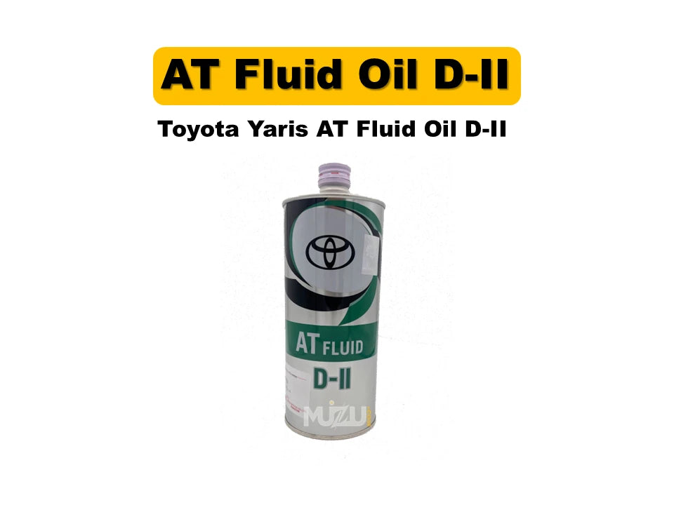 Toyota Yaris Genuine AT Fluid Oil D-II – Automatic Transmission (OEM)