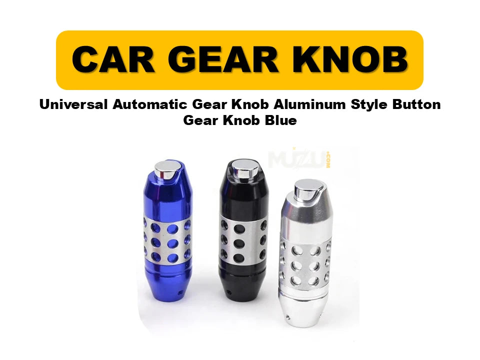 Universal Automatic Aluminium Style Gear Shift Knob – Button Car Shifter Lever (Blue)