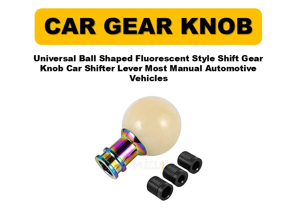 Universal Ball Shaped Fluorescent Style Shift Gear Knob – Car Shifter Lever for Most Manual Vehicles