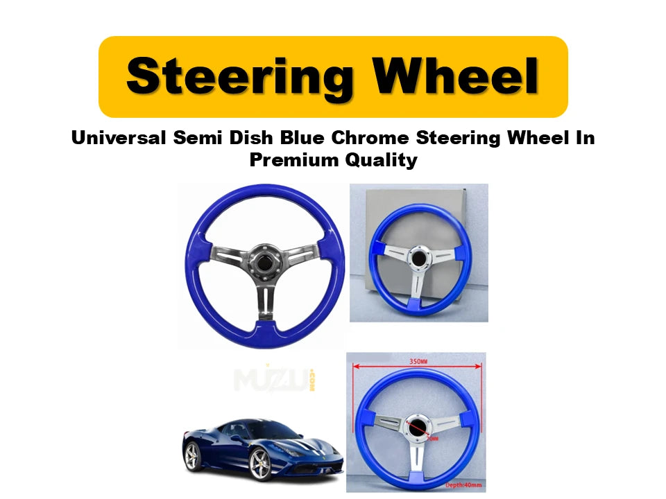 Universal Semi Dish Blue Chrome Steering Wheel – Premium Quality Car Upgrade