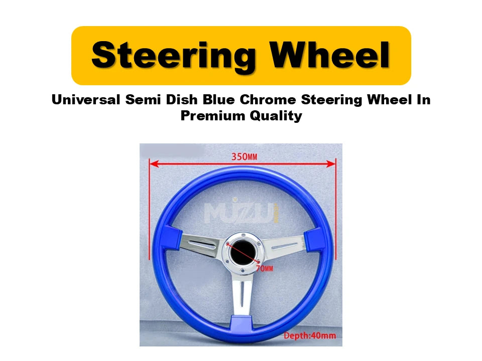 Universal Semi Dish Blue Chrome Steering Wheel – Premium Quality Car Upgrade