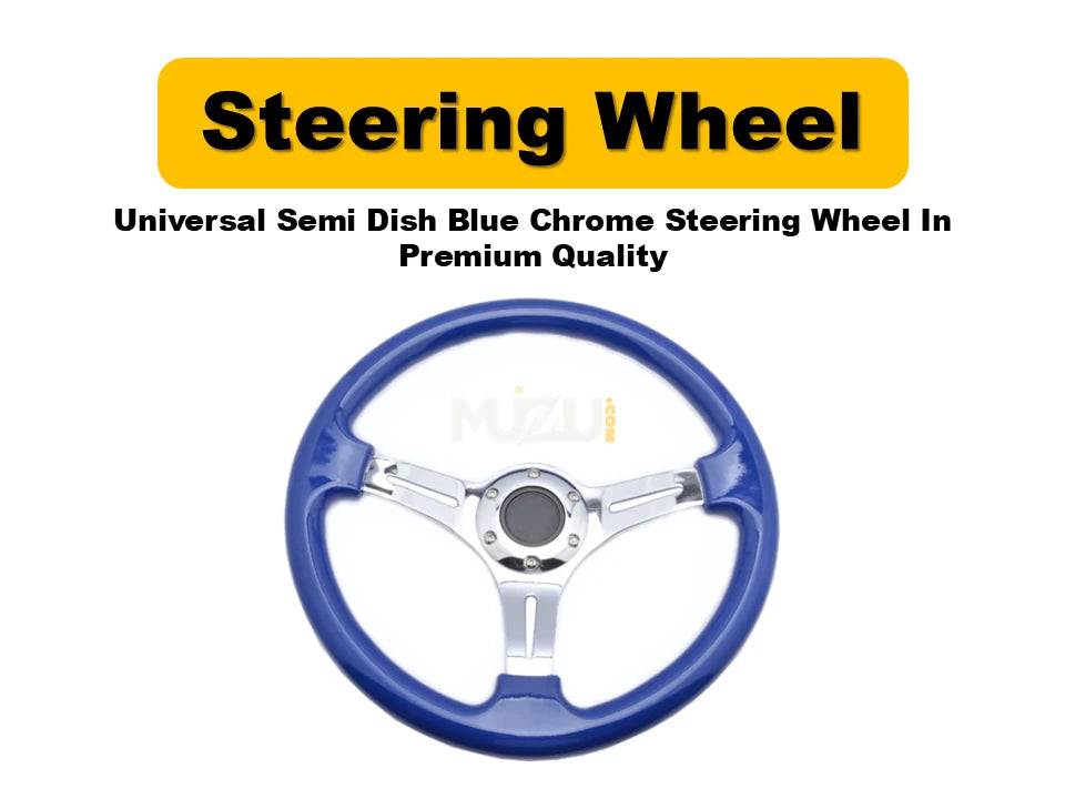 Universal Semi Dish Blue Chrome Steering Wheel – Premium Quality Car Upgrade