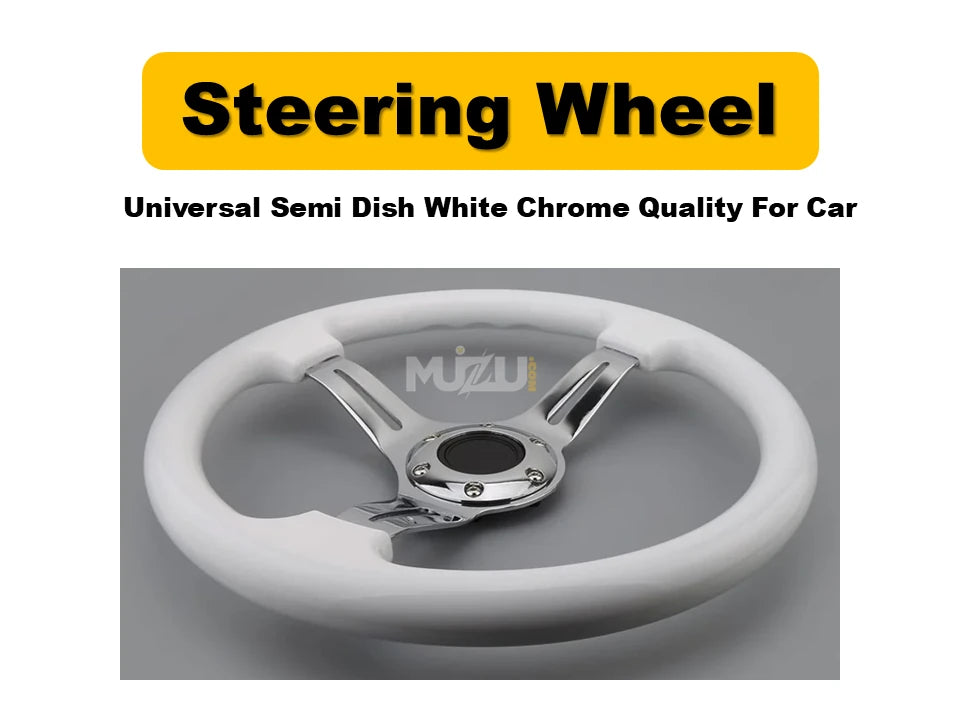Universal Semi Dish White Chrome Steering Wheel – Premium Quality for Cars