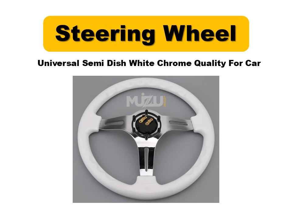 Universal Semi Dish White Chrome Steering Wheel – Premium Quality for Cars