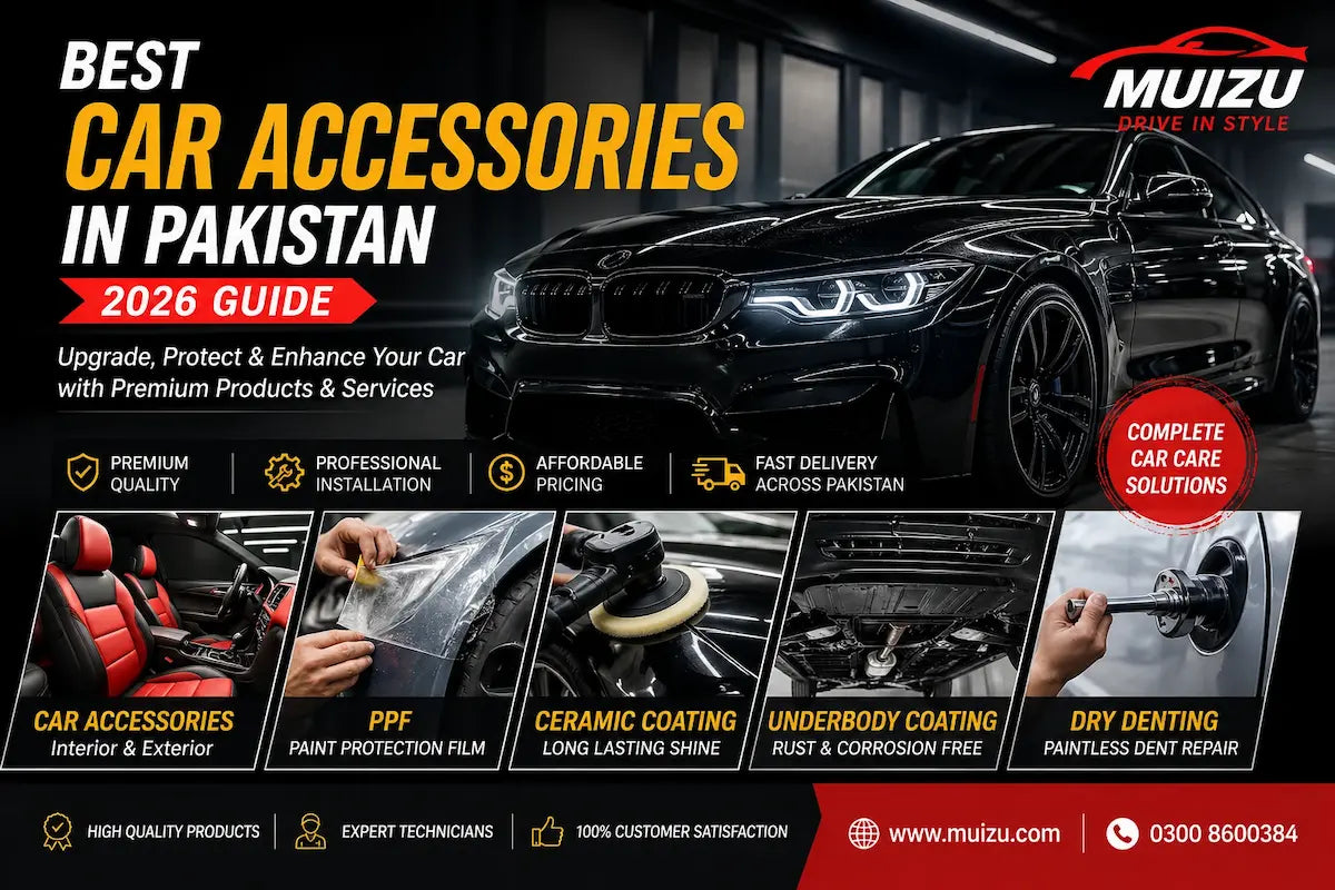 Best Car Accessories Pakistan | PPF & Ceramic Coating – muizu.com