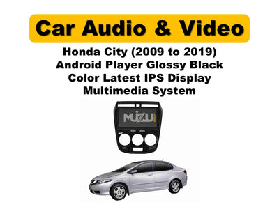 Honda City Android Player 2009–2019 | Glossy Black IPS Touchscreen Multimedia System