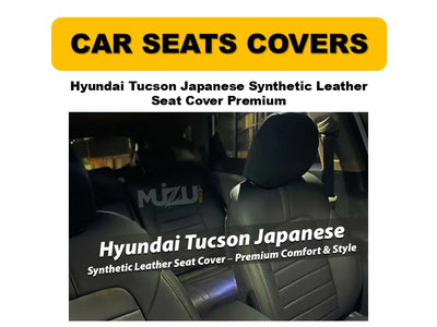 Hyundai Tucson Seat Covers – Japanese Synthetic Leather, Premium Comfort & Style